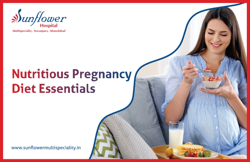 Nutritious Pregnancy Diet Essentials