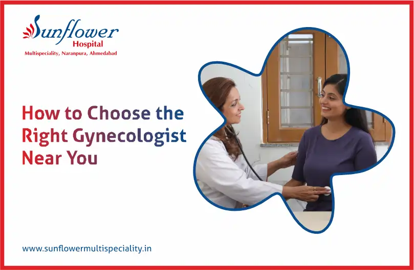 How to Choose the Right Gynecologist Near You