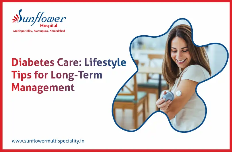 Diabetes Care: Lifestyle Tips for Long-Term Management