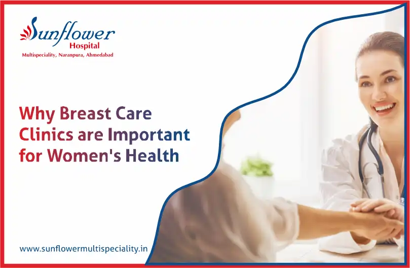 Why Breast Care Clinics are Important for Women’s Health