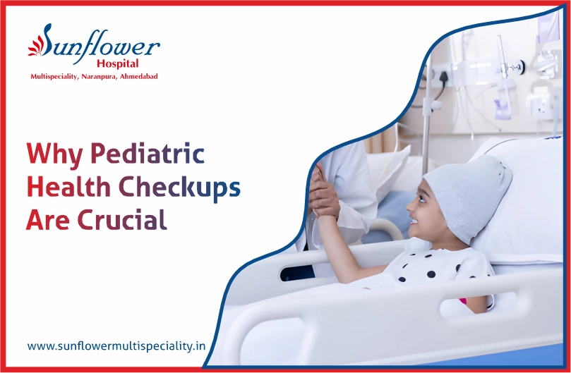 Why Pediatric Health Checkups Are Crucial