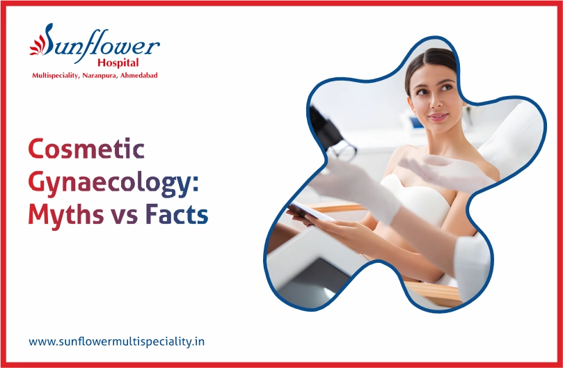 Cosmetic Gynaecology: Myths vs Facts