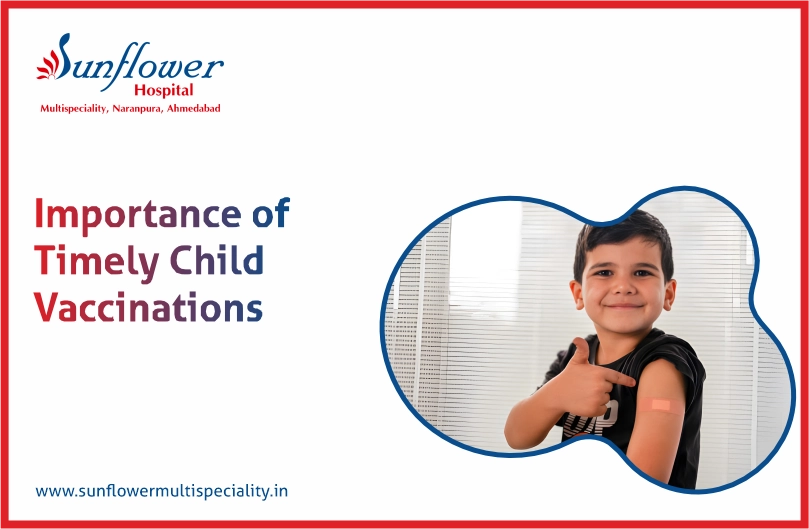 Importance of Timely Child Vaccinations